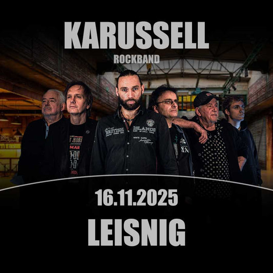 KARUSSELL-ROCKBAND | LEISNIG | 16.11.2025