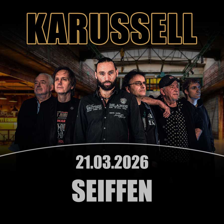 KARUSSELL-ROCKBAND | SEIFFEN | 21.03.2026