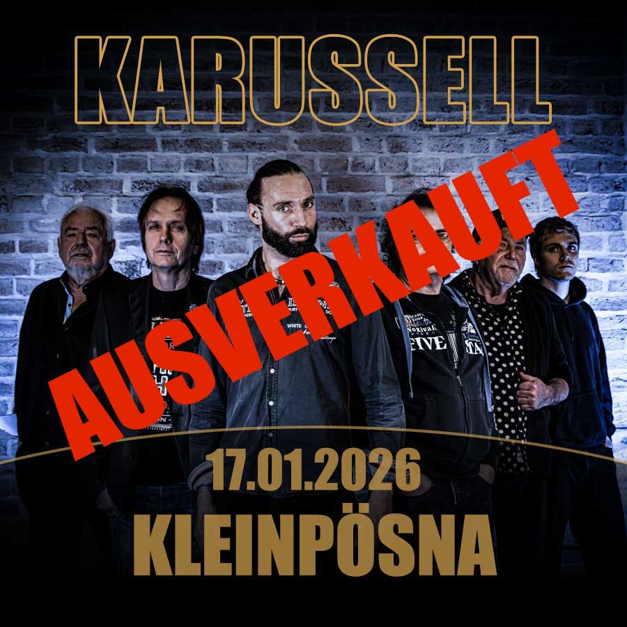 KARUSSELL-ROCKBAND | KLEINPÖSNA | 17.01.2026