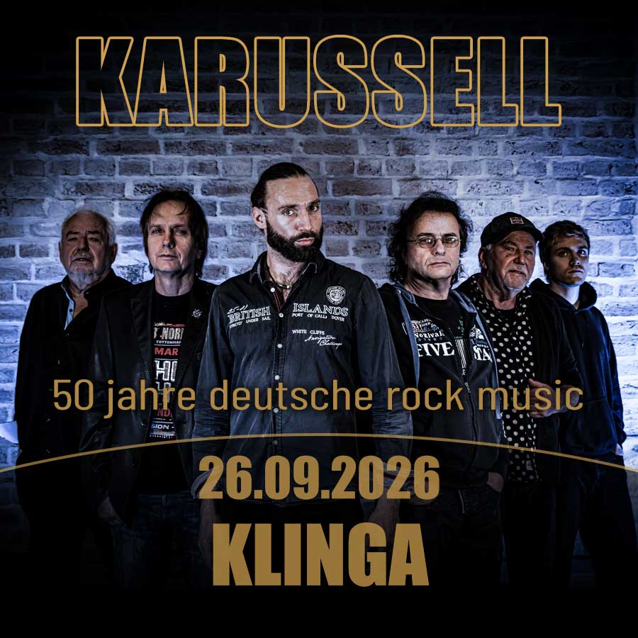 KARUSSELL-ROCKBAND | KLINGA | 26.09.2026