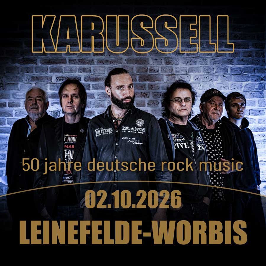 KARUSSELL-ROCKBAND | WORBIS-LEINEFELDE | 02.10.2026