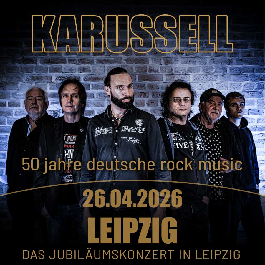 50 JAHRE KARUSSELL | LEIPZIG | HAUS LEIPZIG | 26.04.2026