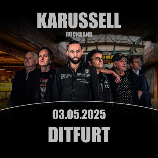 KARUSSELL-ROCKBAND | DITFURT | 03.05.2025
