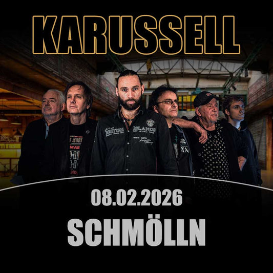 KARUSSELL-ROCKBAND | SCHMÖLLN | 08.02.2026