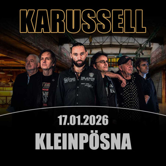 KARUSSELL-ROCKBAND | KLEINPÖSNA | 17.01.2026
