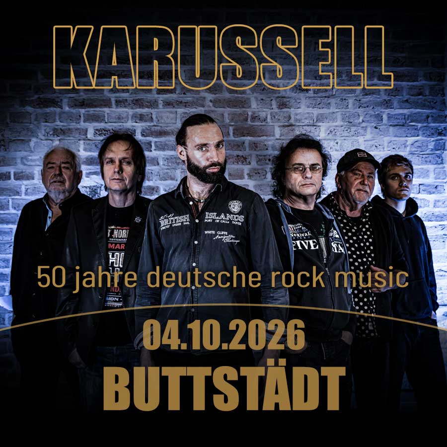 KARUSSELL-ROCKBAND | BUTTSTÄDT | 04.10.2026